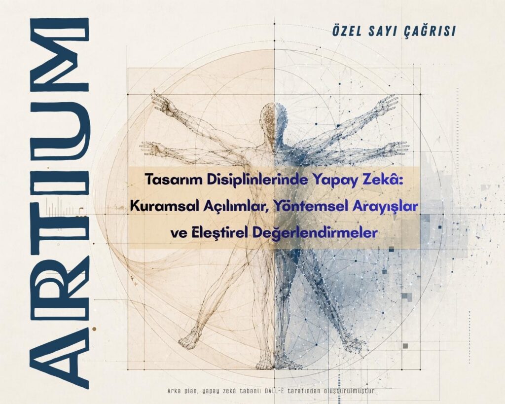 ARTİUM Özel Sayı Çağrısı