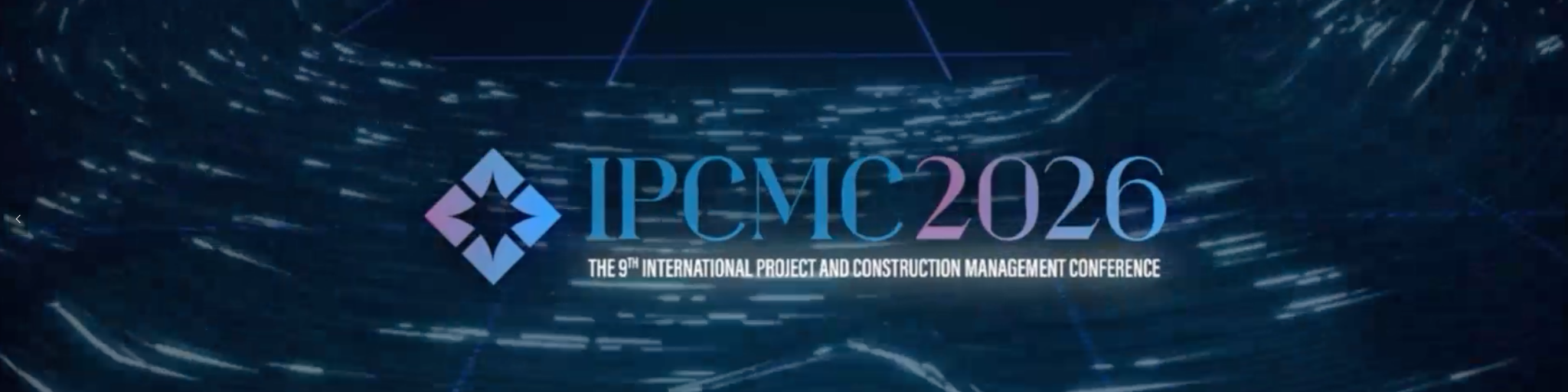 IPCMC 2026 - 9. Uluslararası Proje ve İnşaat Yönetimi Konferansı